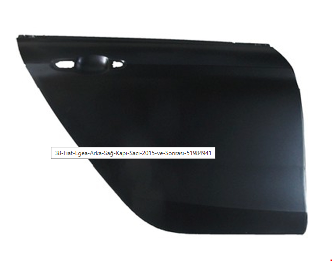 ARKA KAPI SACI SAĞ EGEA 2015- EAGLE BODY